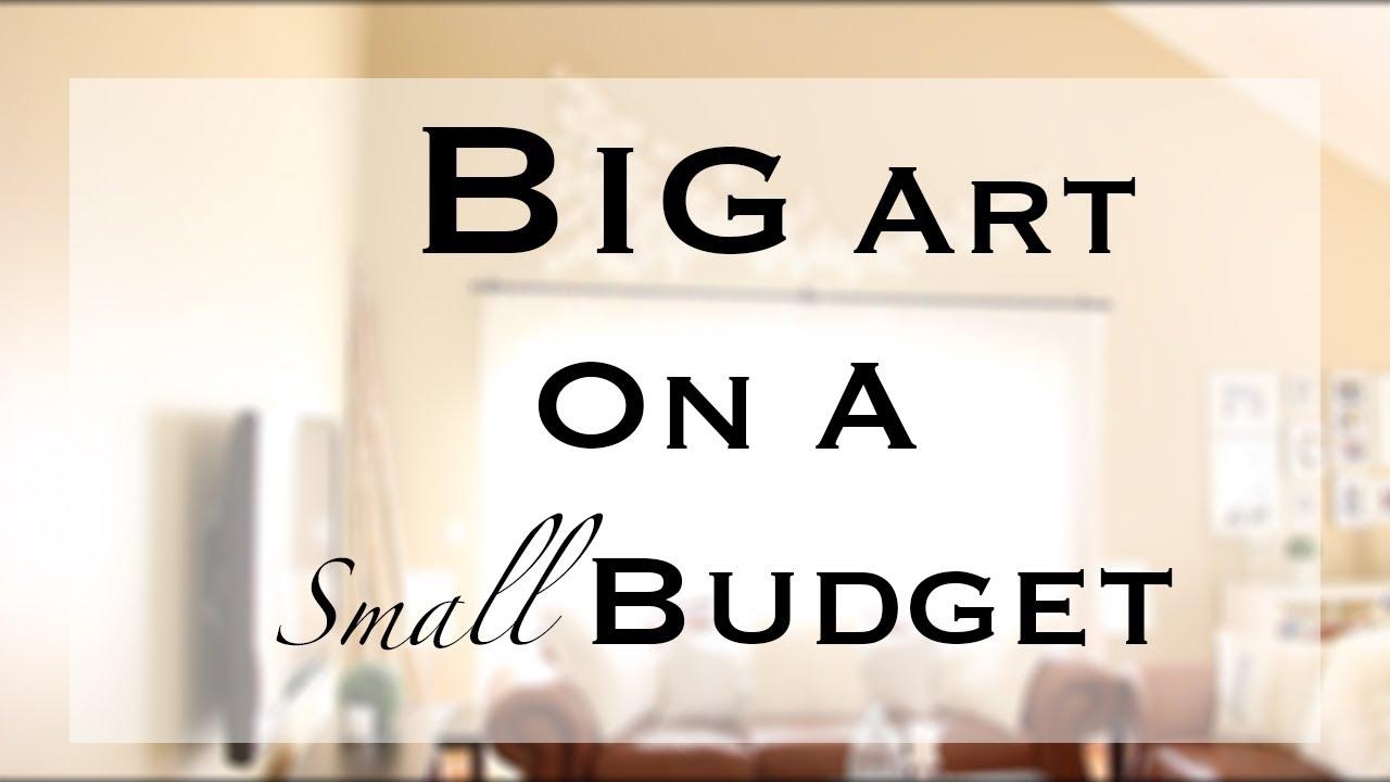 Diy Big/large Wall Art – Youtube Inside Big Cheap Wall Art (Photo 1 of 20)