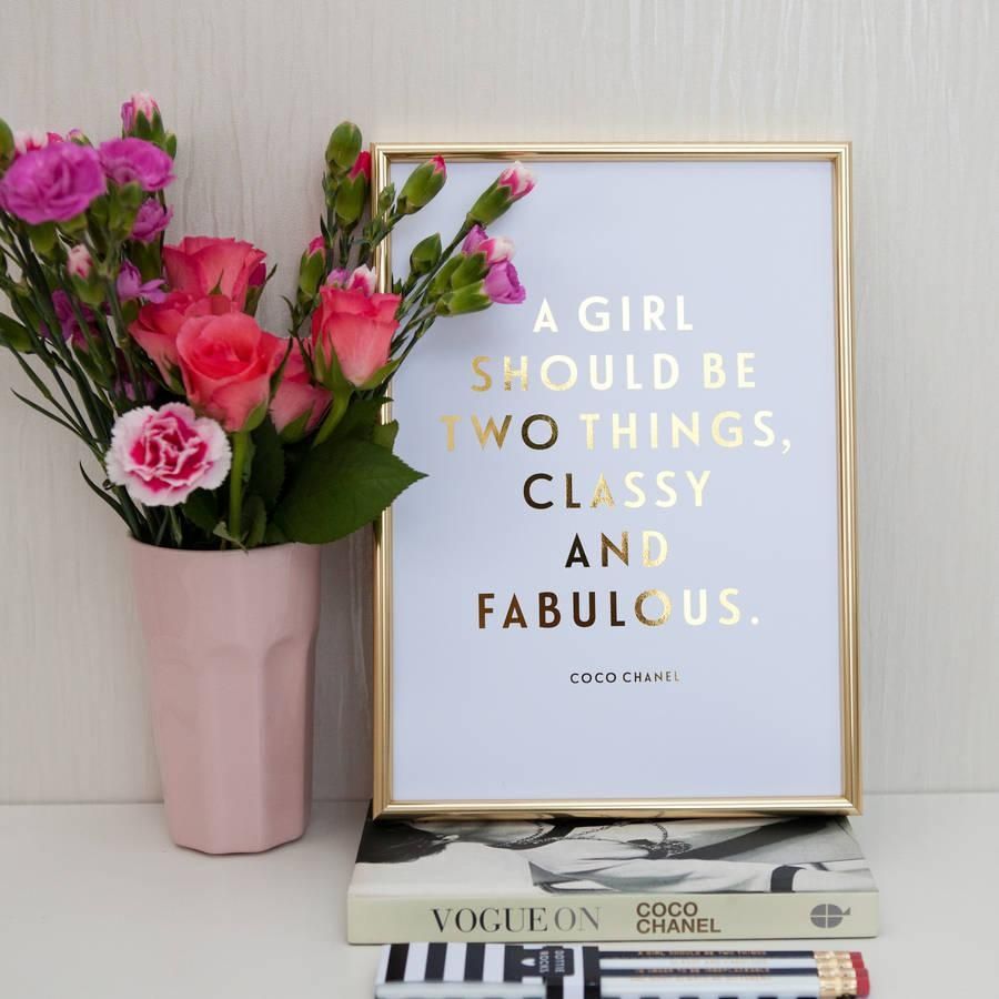 Foil 'classy And Fabulous' Coco Chanel Quote Printdottie Rocks Inside Coco Chanel Quotes Framed Wall Art (View 6 of 20)