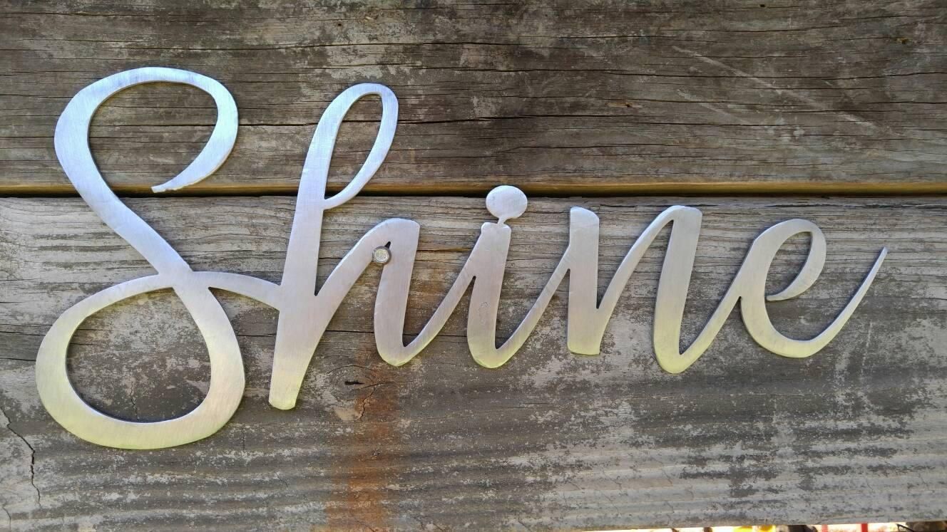 Shine Sign, Metal Farmhouse Sign, Metal Words, Metal Wall Art Pertaining To Metal Word Wall Art (View 8 of 20)