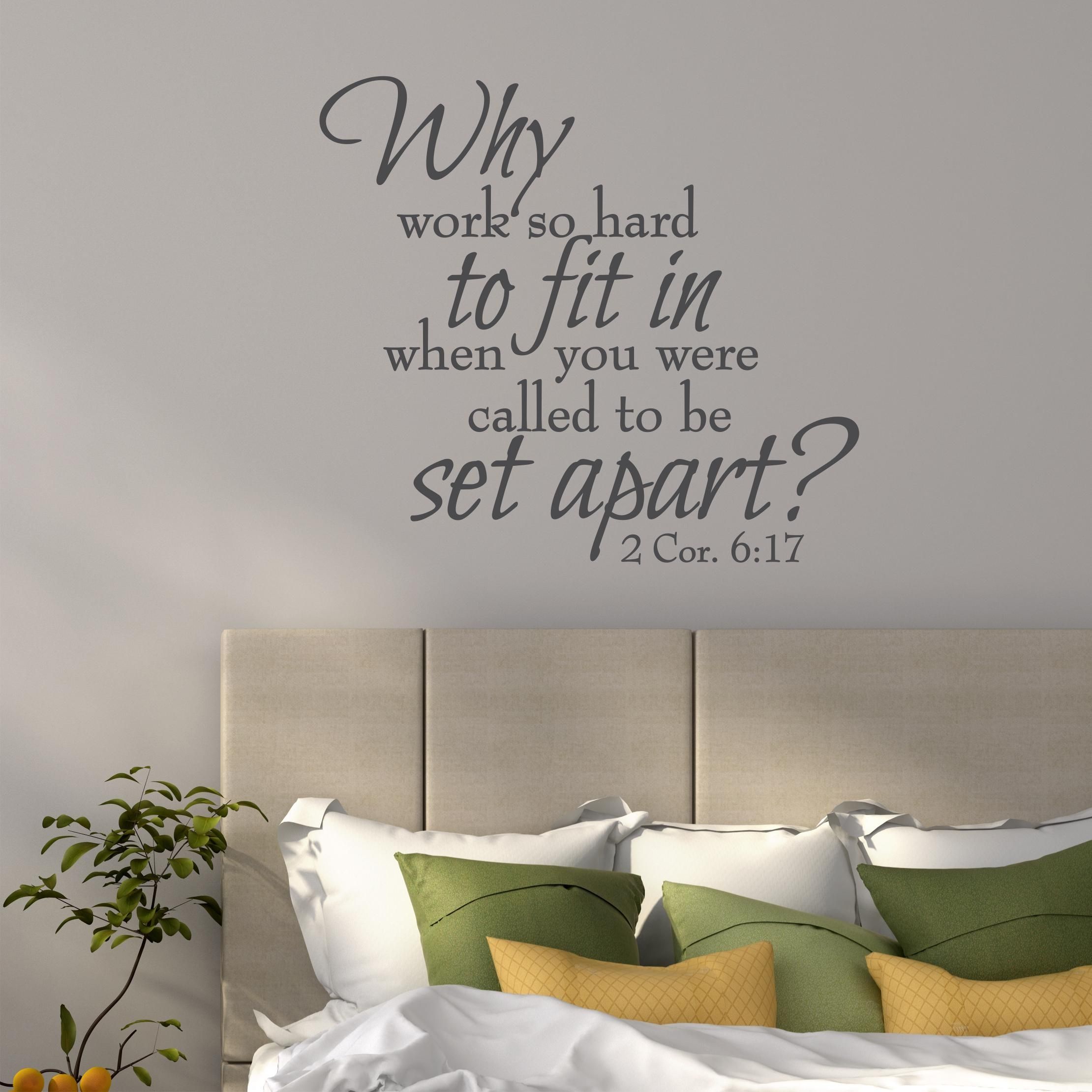 2 Corinthians 6:17 – Called To Be Set Apart / Wall Decal – A Great With Scripture Vinyl Wall Art (View 19 of 20)