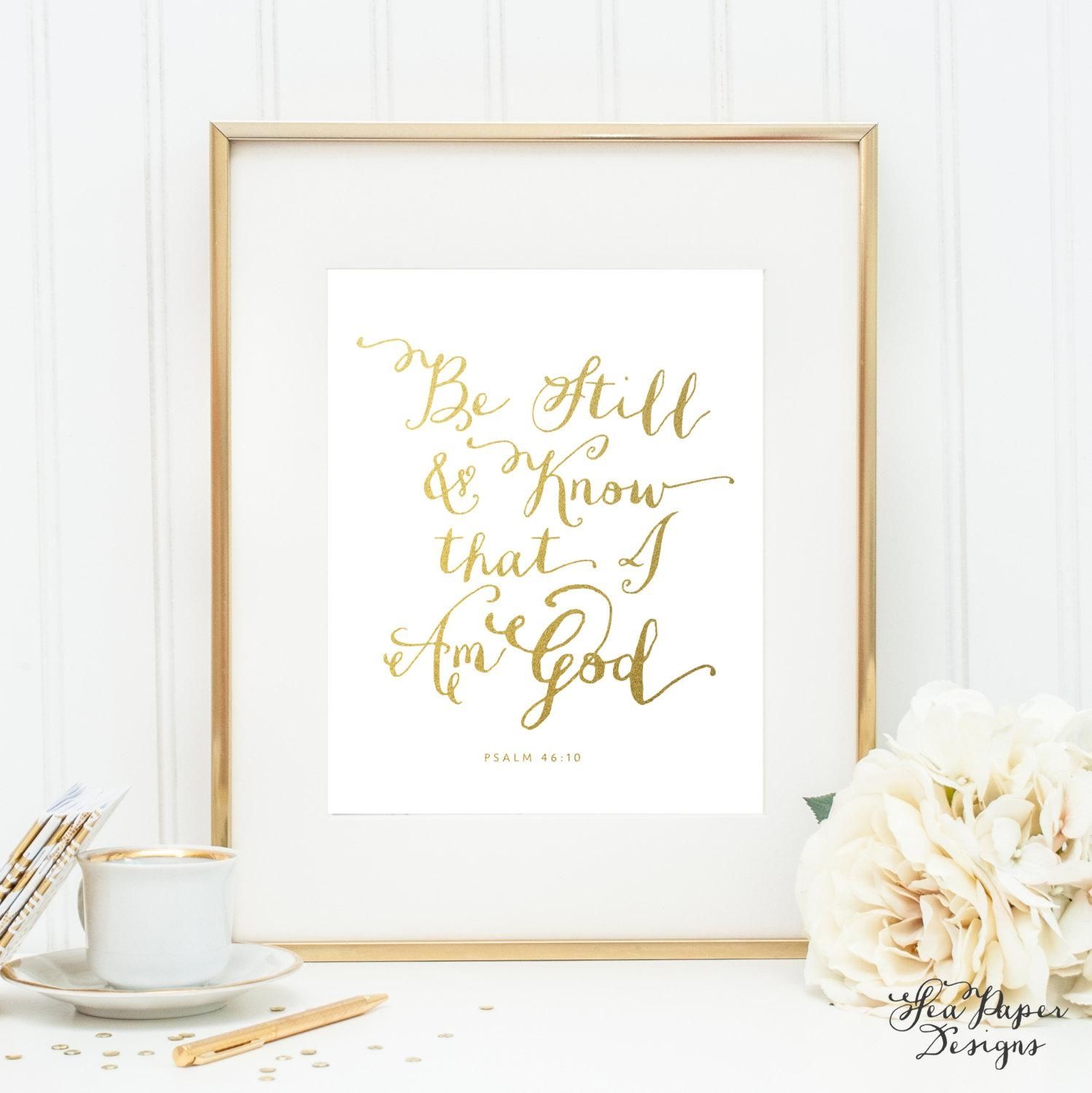 Be Still & Know That I Am God Printable Bible Verse Art For Be Still And Know That I Am God Wall Art (Photo 2 of 20)