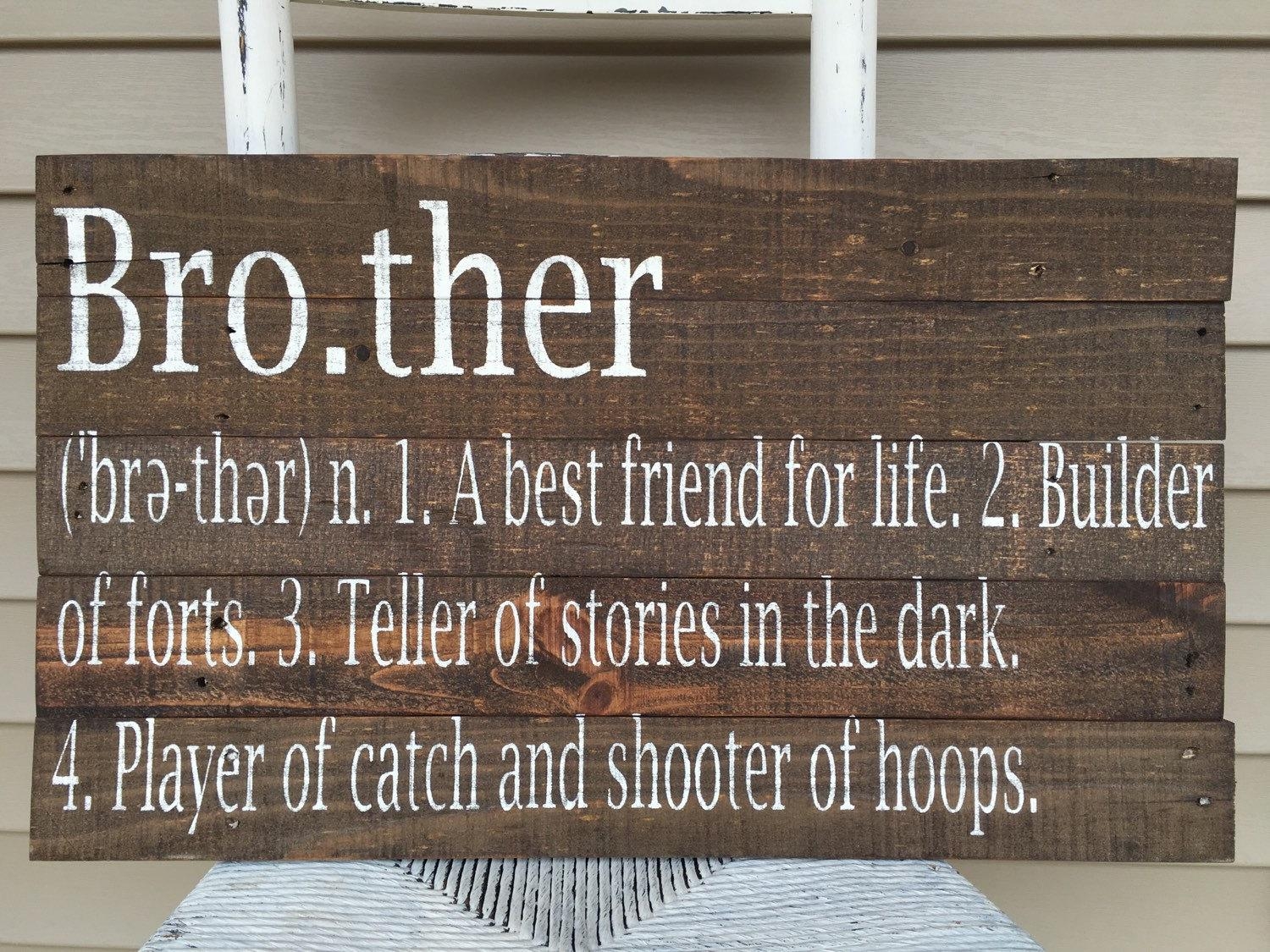 Brother Definition Sign Reclaimed Wood Sign Siblings Sign Throughout Brother Definition Wall Art (Photo 1 of 20)