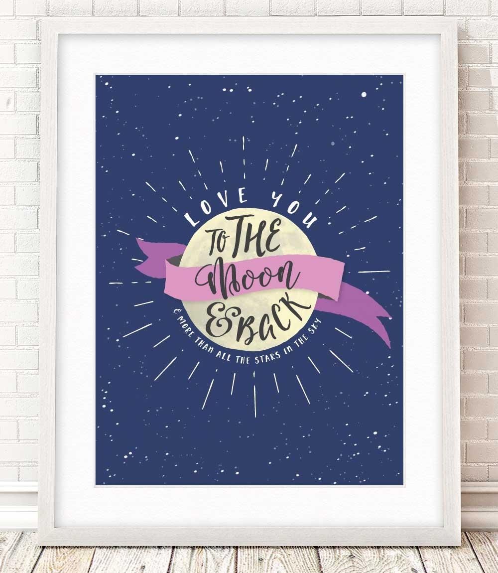 Love You To The Moon And Back Print | Baby Girl's Nursery Wall Art Throughout Love You To The Moon And Back Wall Art (Photo 11 of 20)