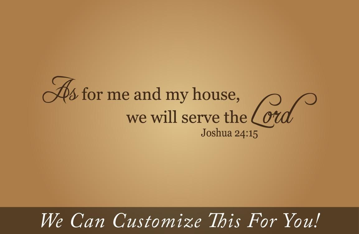 Wall Decor – As For Me And My House, We Will Serve The Lord A Wall Intended For As For Me And My House Vinyl Wall Art (Photo 6 of 20)