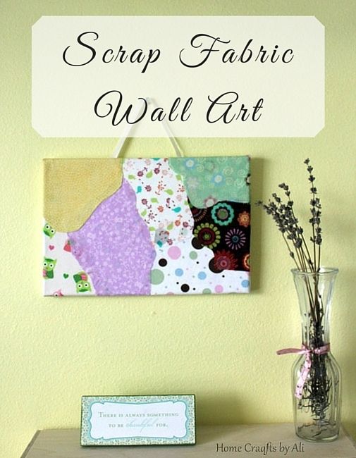 Scrap Fabric Wall Art – Home Craftsali Throughout Fabric Scrap Wall Art (Photo 14 of 15)