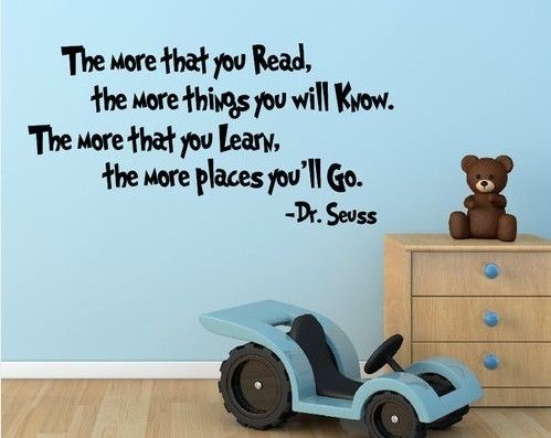 Dr. Seuss The More That You Read You Know Quote Vinyl Wall Art Within Dr Seuss Wall Art (Photo 12 of 20)