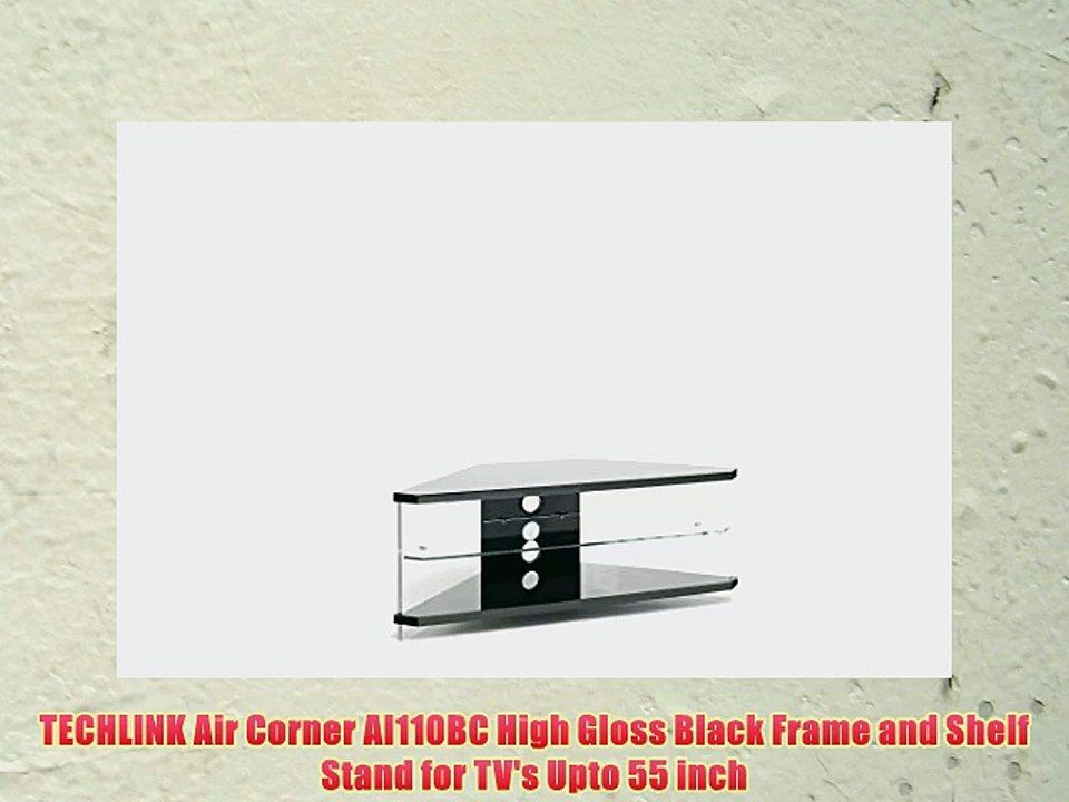 Most Recently Released Techlink Air Tv Stands With Techlink Air Corner Ai110bc High Gloss Black Frame And Shelf Stand (View 21 of 25)