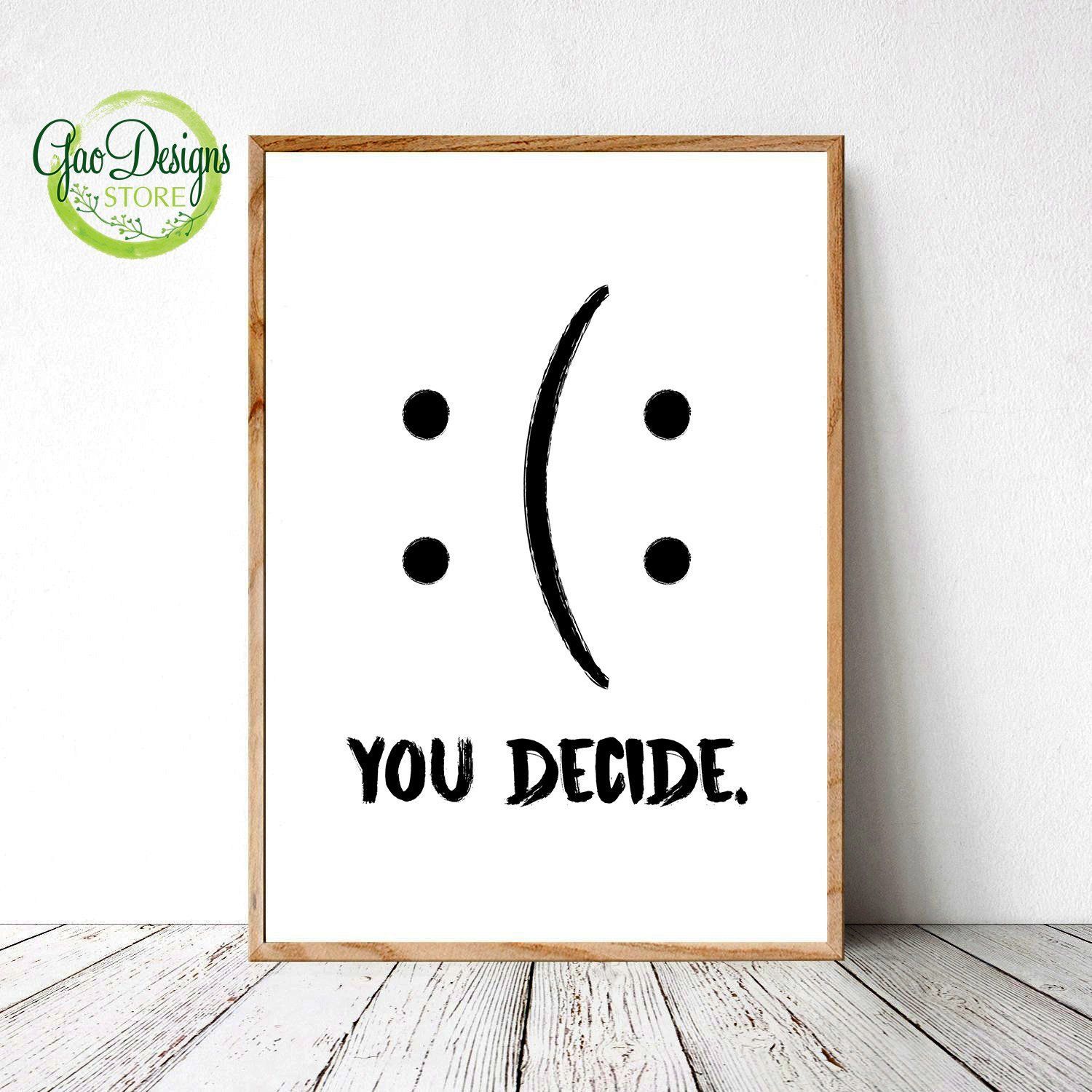 Funny Wall Art, You Decide Print, Funny Quote Poster, Motivational Quote, Funny  Wall Printable, Motivational Art, Funny Quote Prints | Wall Decor Quotes, Funny  Wall Art, Wall Art Quotes Regarding Funny Quote Wall Art (View 4 of 15)