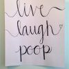Canvas Wall Art Funny Quotes (Photo 8 of 15)