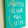 Custom Quote Canvas Wall Art (Photo 5 of 15)