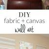 Diy Fabric Canvas Wall Art (Photo 9 of 15)