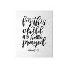 For This Child I Have Prayed Wall Art (Photo 7 of 20)
