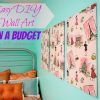 Diy Fabric Covered Wall Art (Photo 6 of 15)