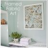 Diy Framed Fabric Wall Art (Photo 13 of 15)