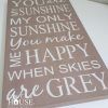 You Are My Sunshine Wall Art (Photo 9 of 10)